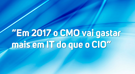 Em 2017 o CMO vai gastar mais em IT do que o CIO